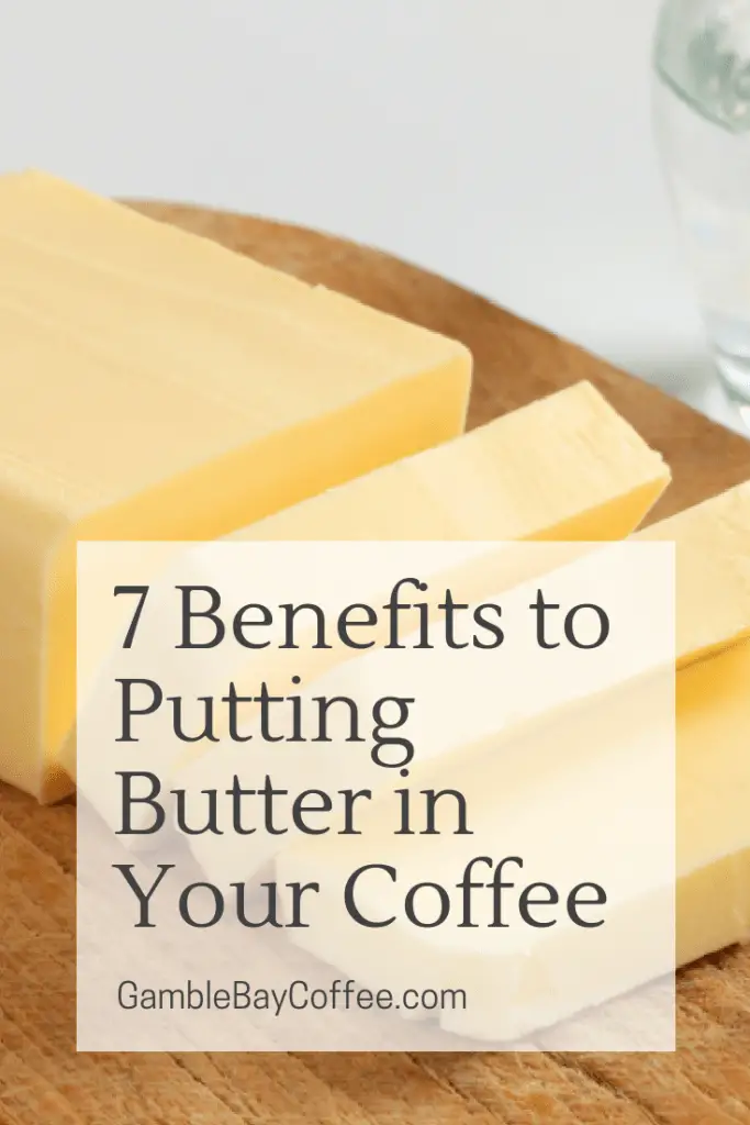 Butter in Coffee Benefits